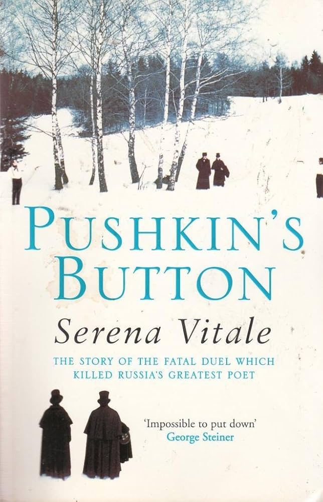 Pushkin’s Button by Serena Vitale (Used)