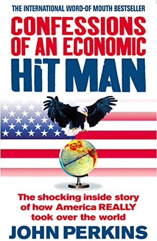Confessions of an Economic Hit Man by John Perkins (Used)