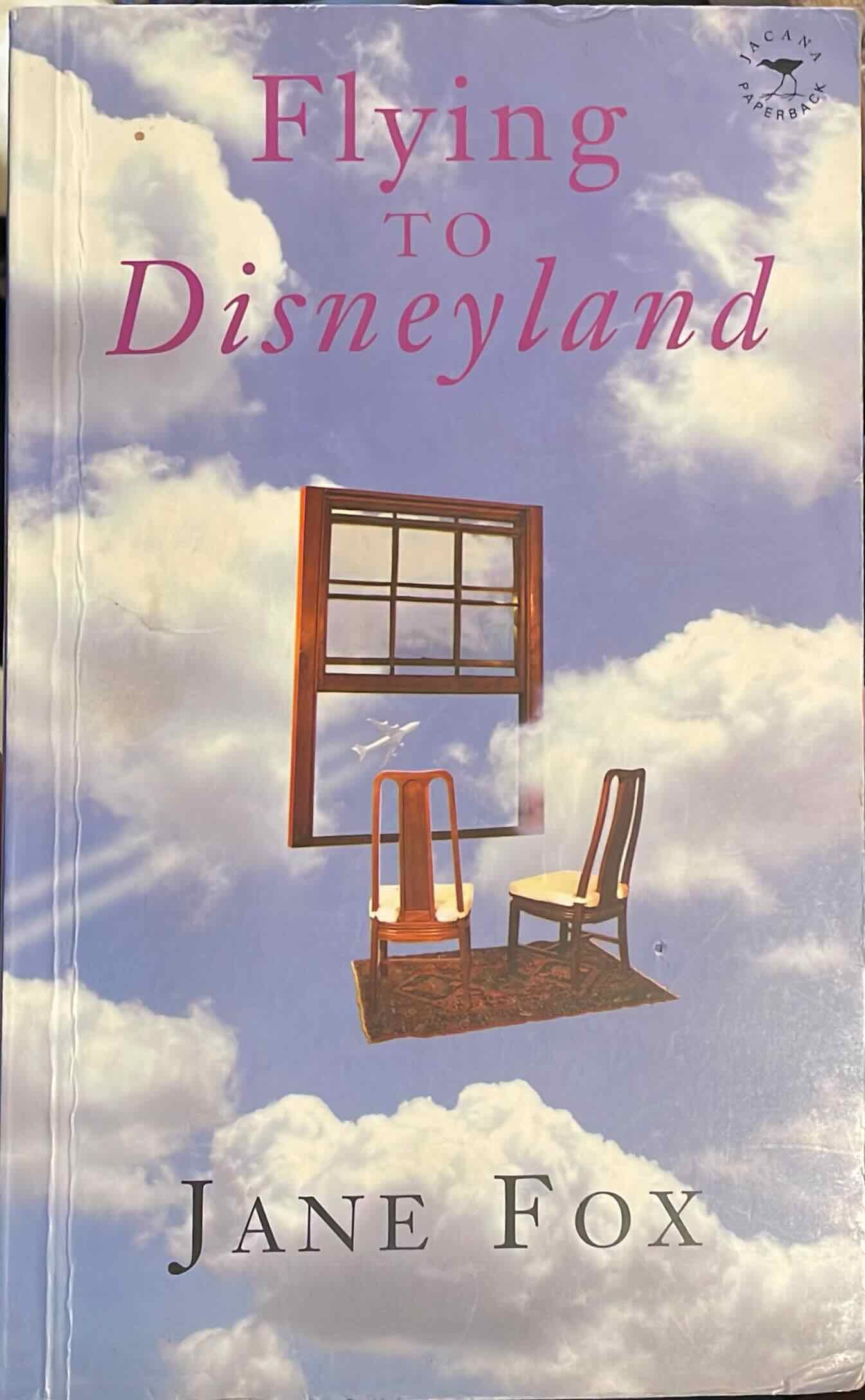 Flying to Disneyland, by Jane Fox (Used)