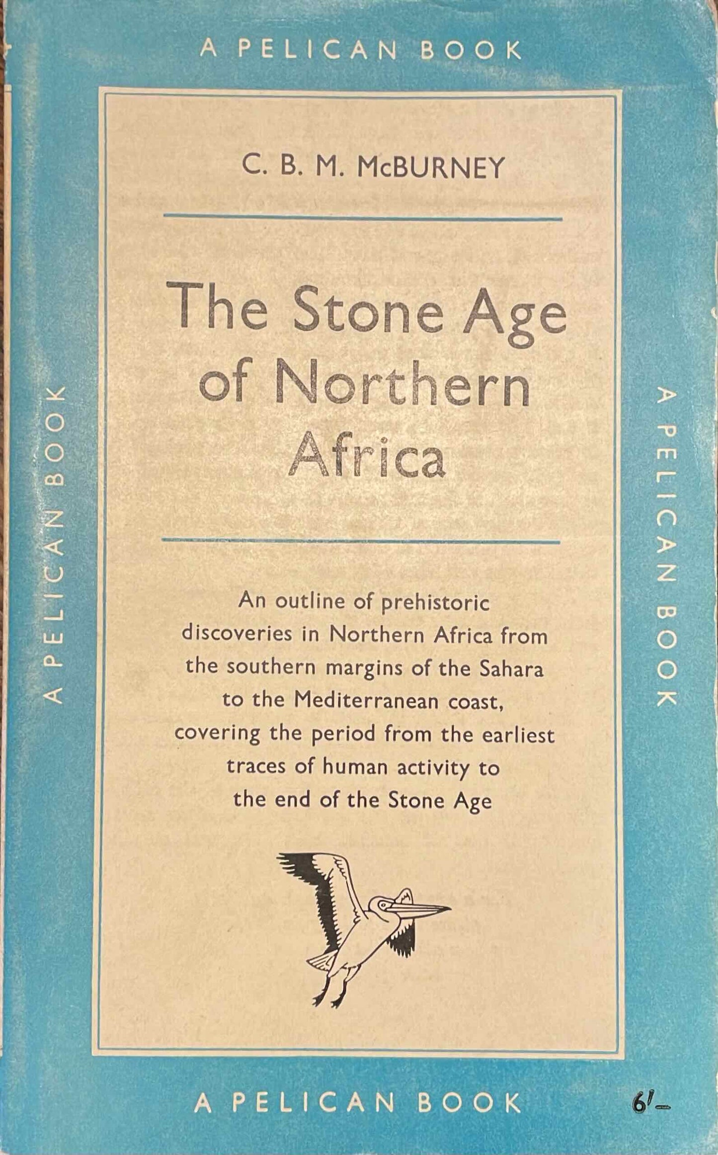 The Stone Age of Northern Africa, by C.B.M. McBurney (used)