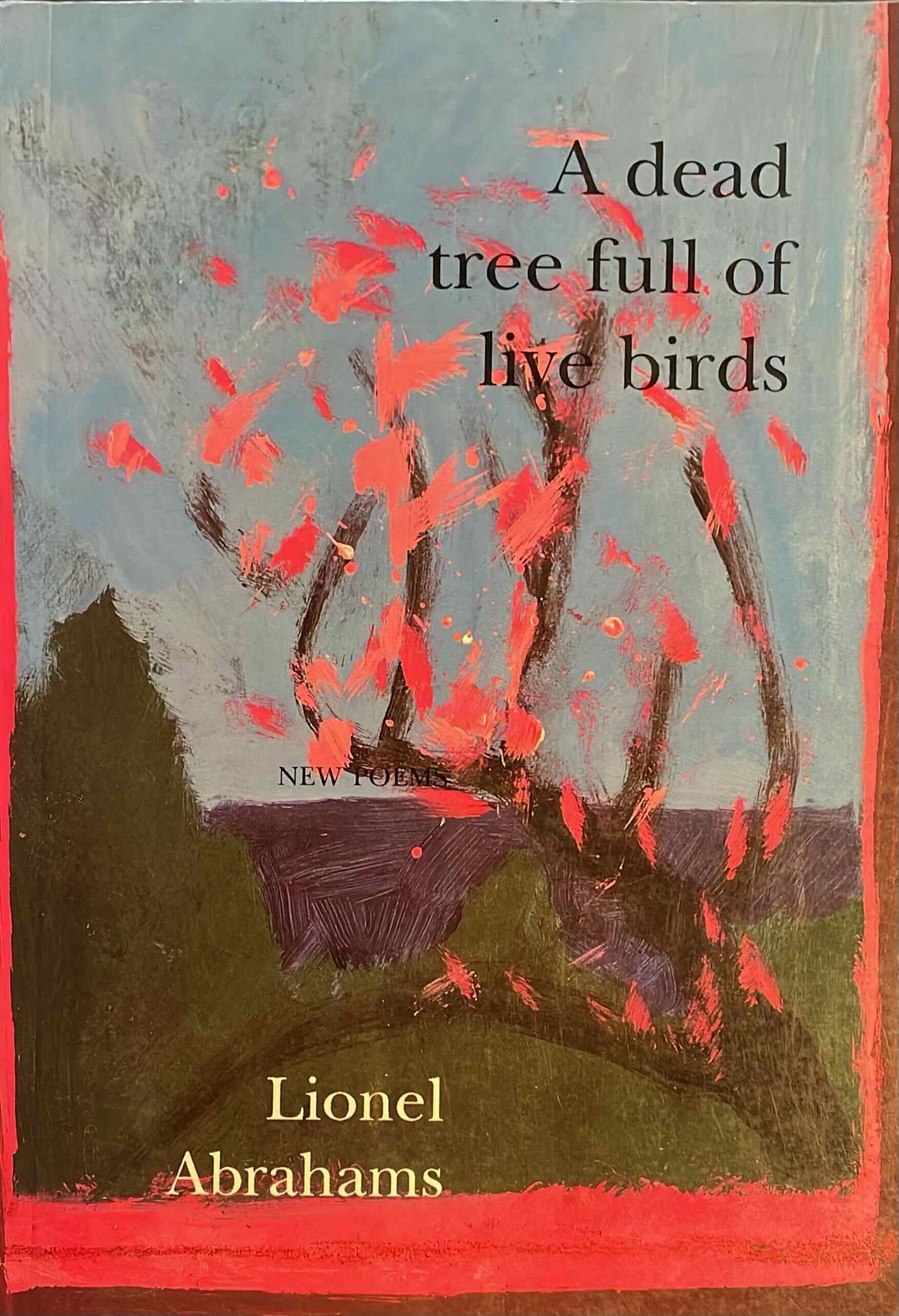 A dead tree full of live birds, by Lionel Abrahams