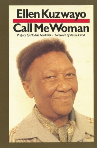 Call Me Woman by Ellen Kuzwayo (Used)
