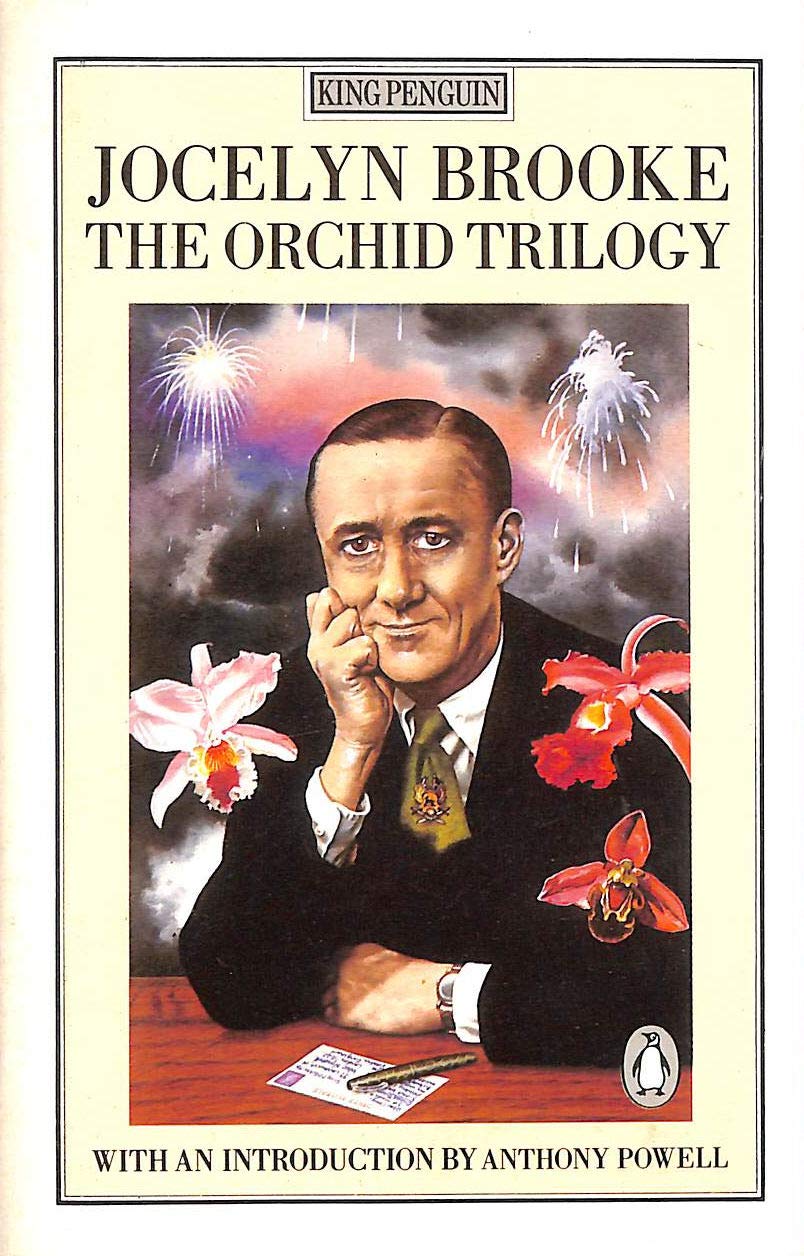 The Orchid Trilogy by Jocelyn Brooke (Used)