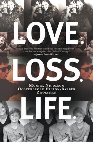 Love. Loss. Life. (Used)