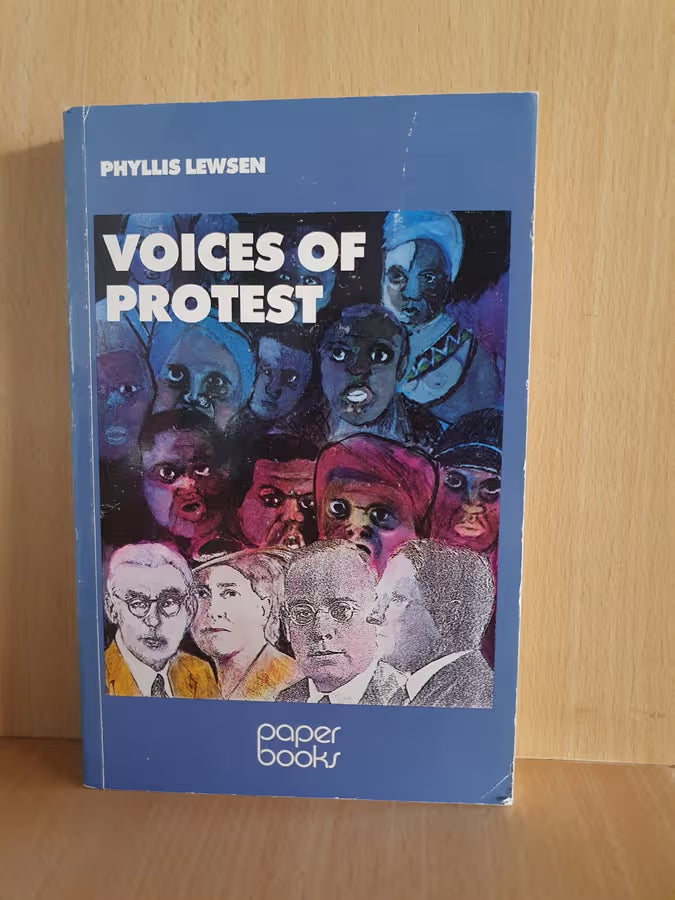 Voices of Protest by Phyllis Lewsen (Used)