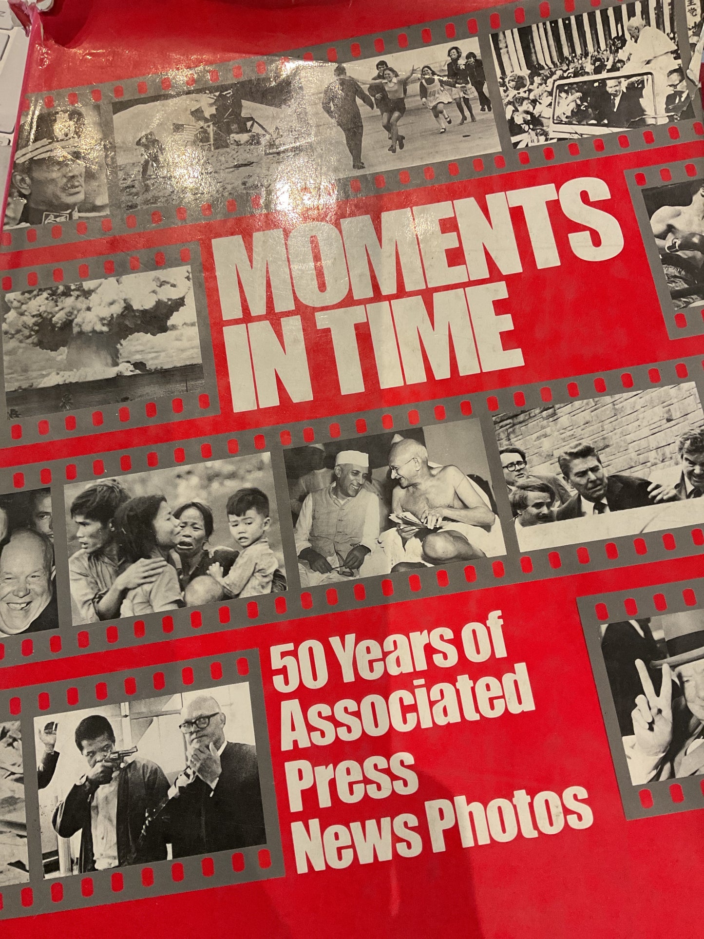 Moments in Time: 50 Years of Associated Press News Photos