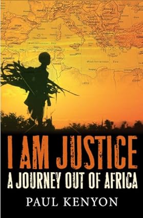 I am Justice by Paul Kenyon (Used)