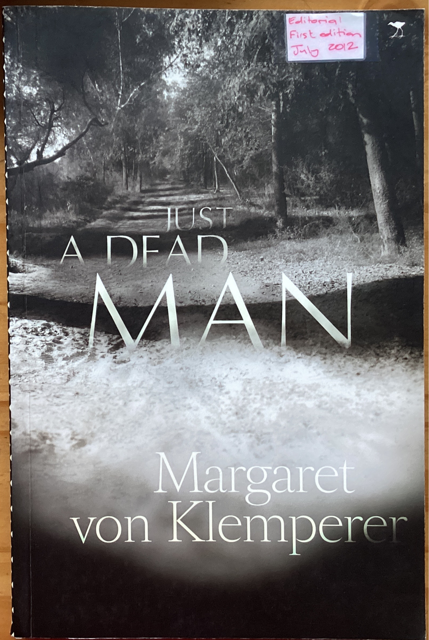 Just A Dead Man by Margaret vom Klemperer