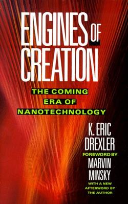 Engines of Creation by K. Eric Drexler (Used)