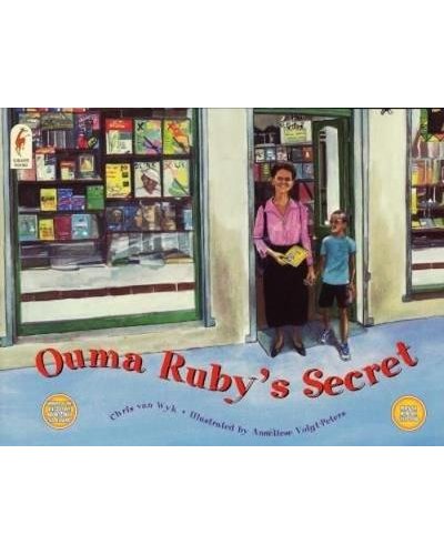 Ouma Ruby's Secret, by Chris van Wyk
