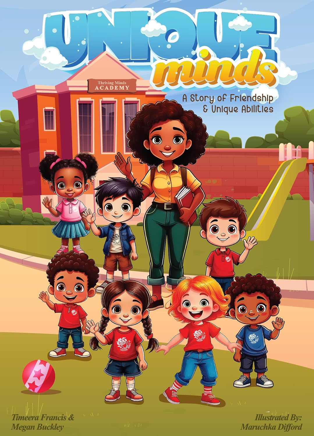 Unique Minds, by Timeera Francis & Megan Buckley