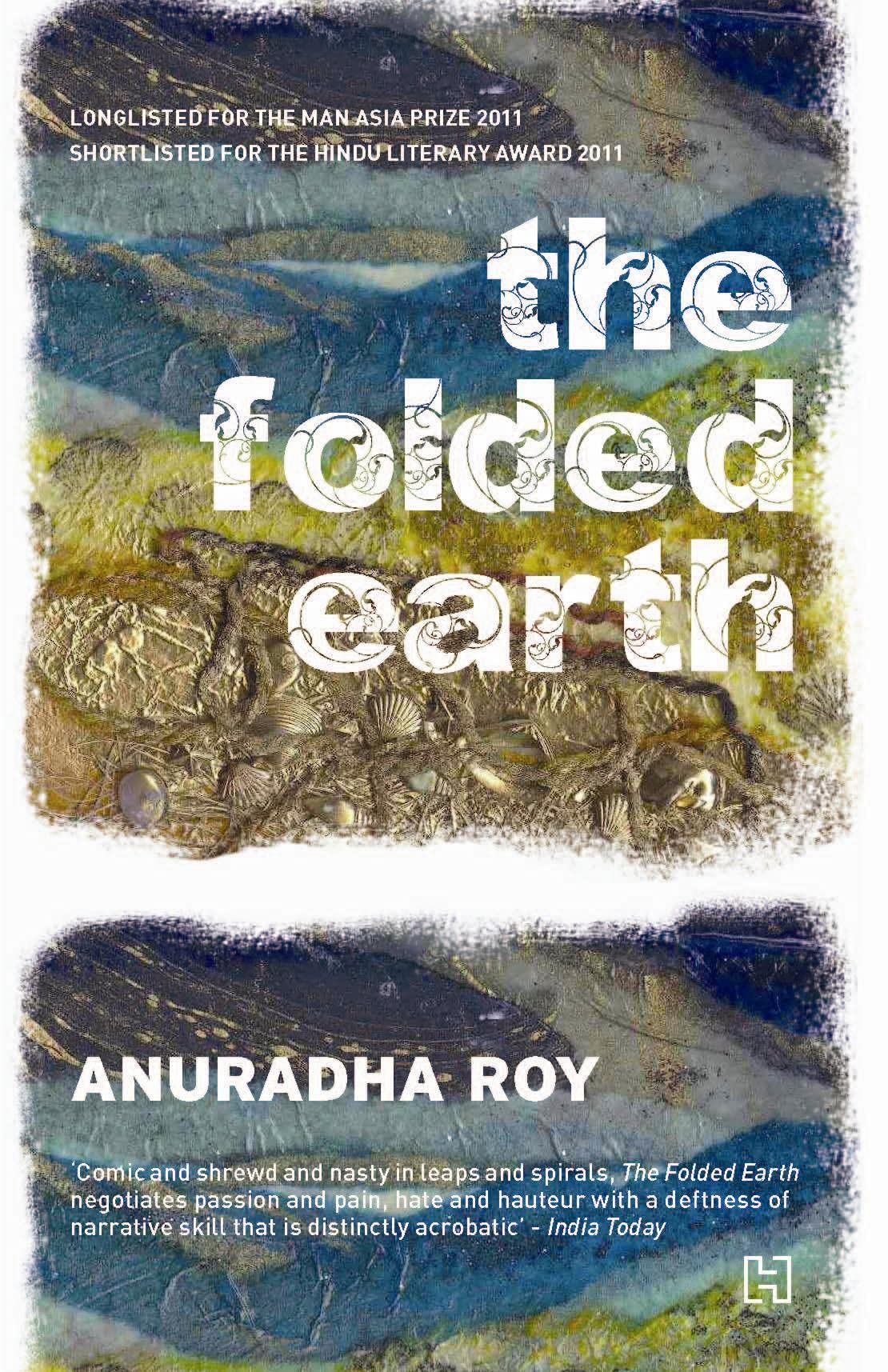 The Folded Earth, by Anuradha Roy (used)