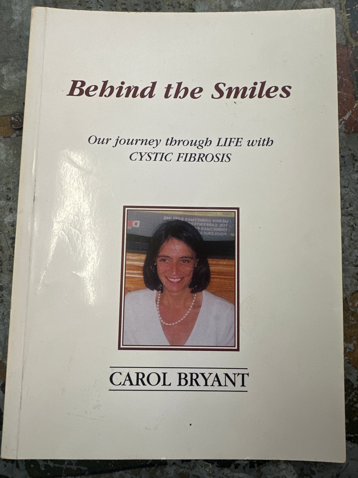 Behind the Smiles (Used)