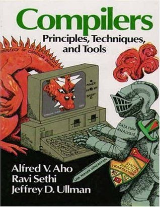 Compilers: Principles, Techniques, and Tools by Alfred V. Aho, Ravi Sethi & Jeffrey D. Ullman (Used)