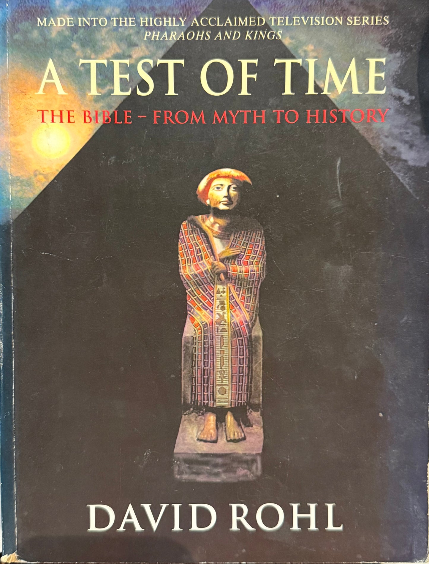 Test of Time, by David Rohl
