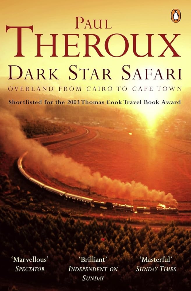 Dark Star Safari : Overland from Cairo to Cape Town cover image