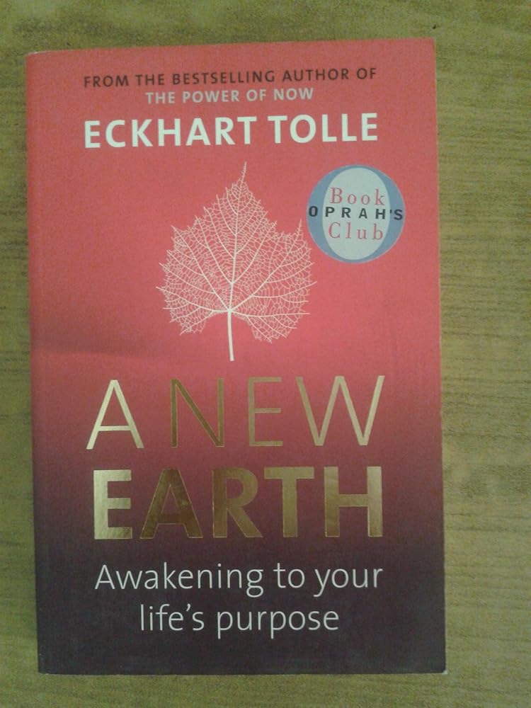 A New Earth - Awakening To Your Life's Purpose cover image