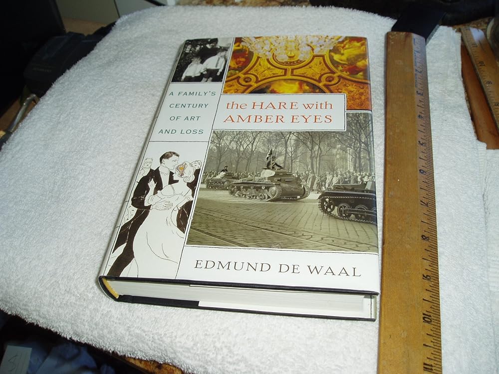 The Hare with Amber Eyes: A Family's Century of Art and Loss cover image