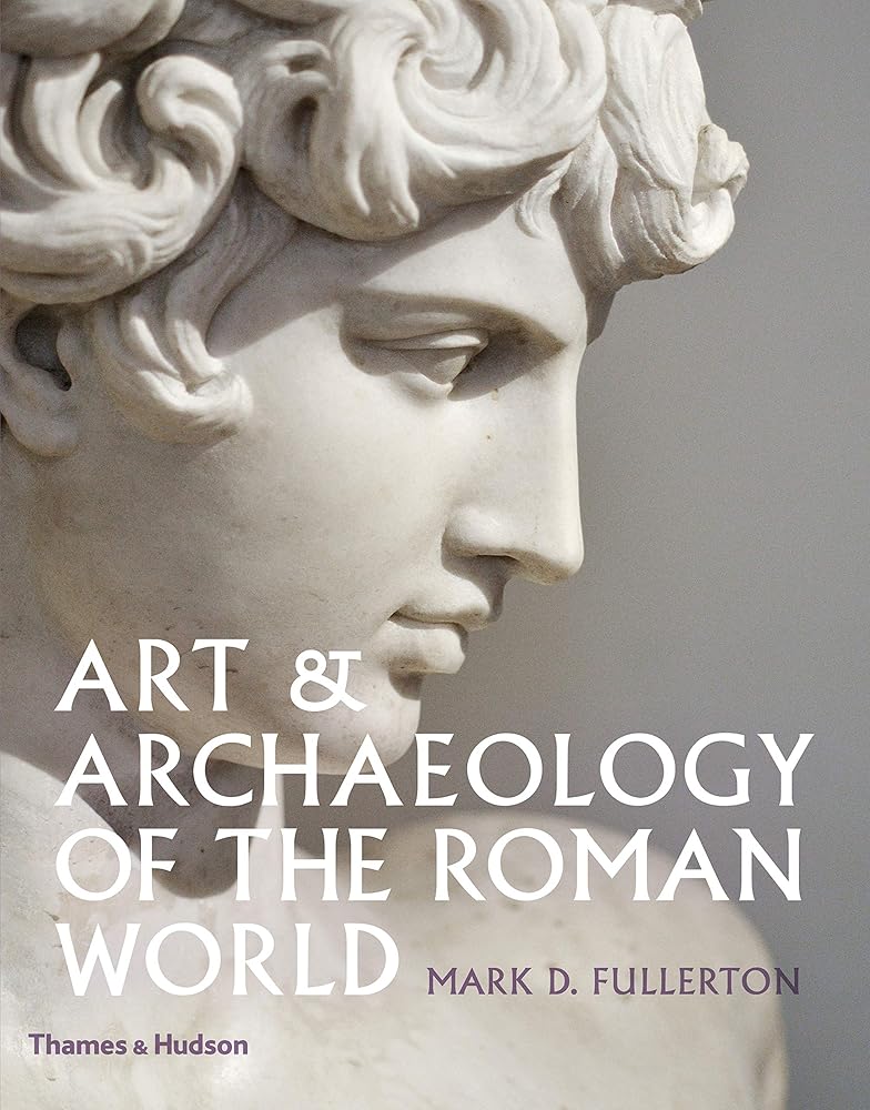 Art & Archaeology of the Roman World /anglais cover image