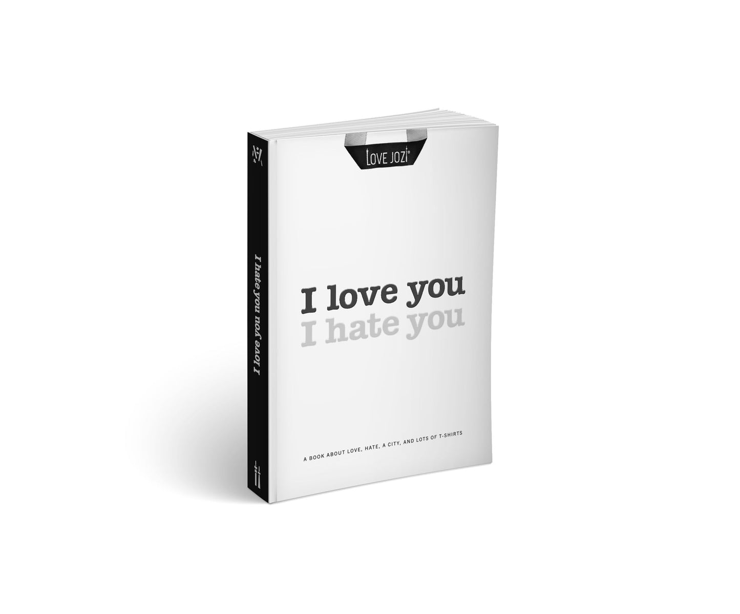 I Love You , I Hate You, by Love Jozi (2019 edition)