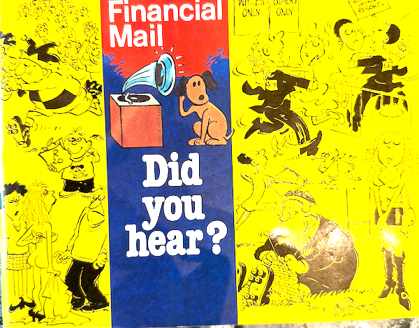The Best of Financial Mail's Did You Hear?