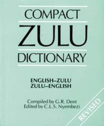 Compact Zulu Dictionary: English-Zulu, Zulu-English cover image