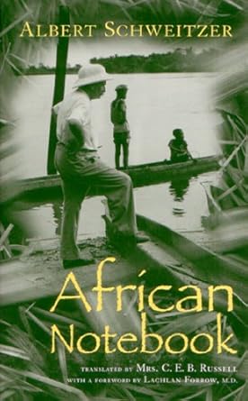 African Notebook (Albert Schweitzer Library (Syracuse, N.Y.).) cover image