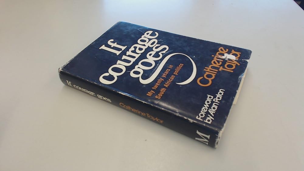 If courage goes: My twenty years in South African politics cover image