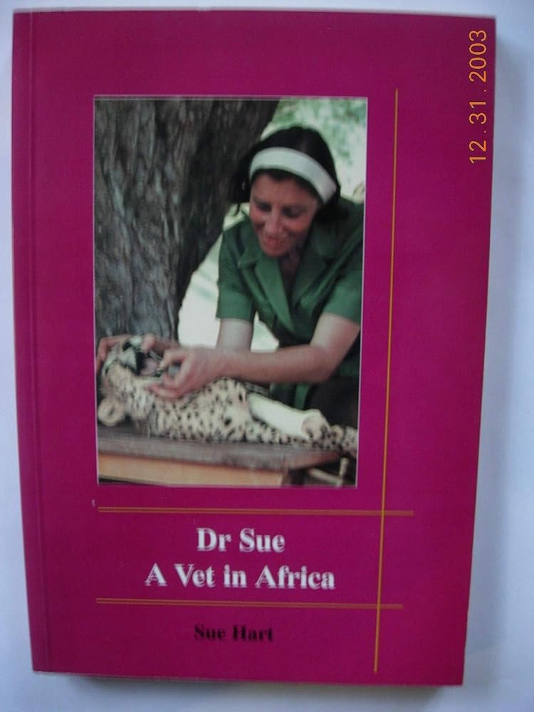 Dr. Sue, a vet in Africa cover image