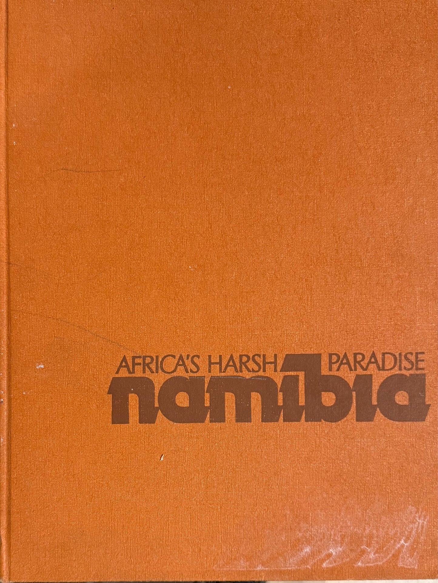 Namibia: Africa's Harsh Paradise, by Anthony Bannister and Peter Johnson (used)