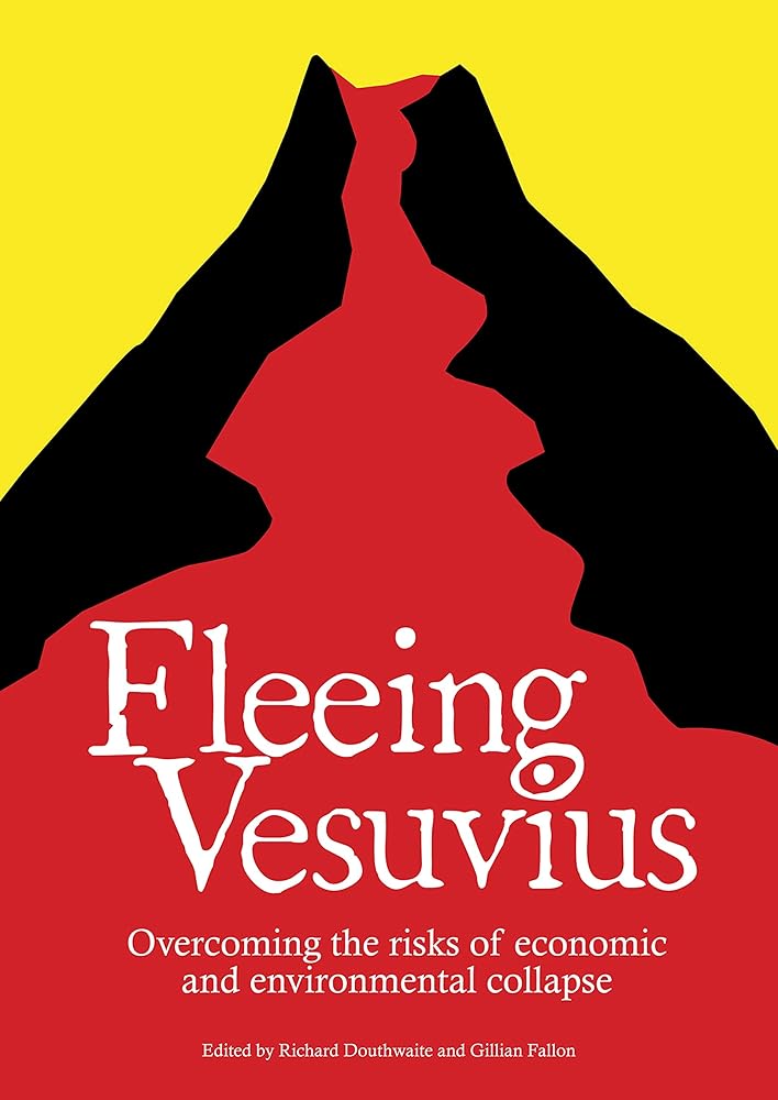 Fleeing Vesuvius: Overcoming the risks of economic and environmental collapse cover image