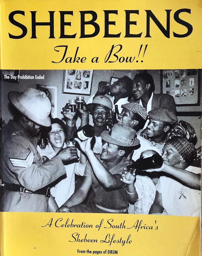 Shebeens, take a bow!: A celebration of South Africa's Shebeen lifestyle cover image