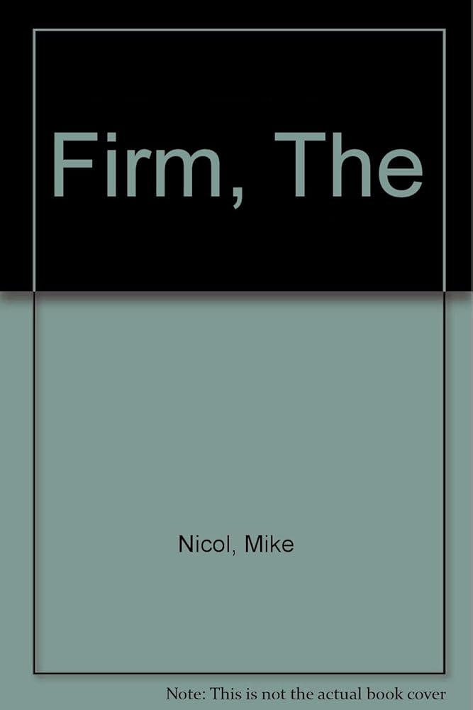 The Firm: A Biography of Webber Wentzel Bowens cover image