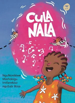Cula Nala, NguNonikiwe Mashologu (isiZulu)
