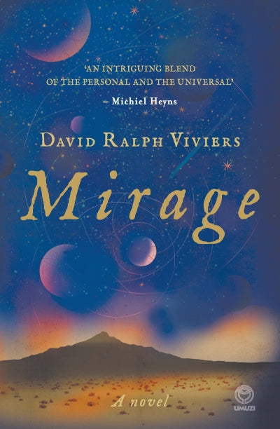 Mirage by David Ralph Viviers