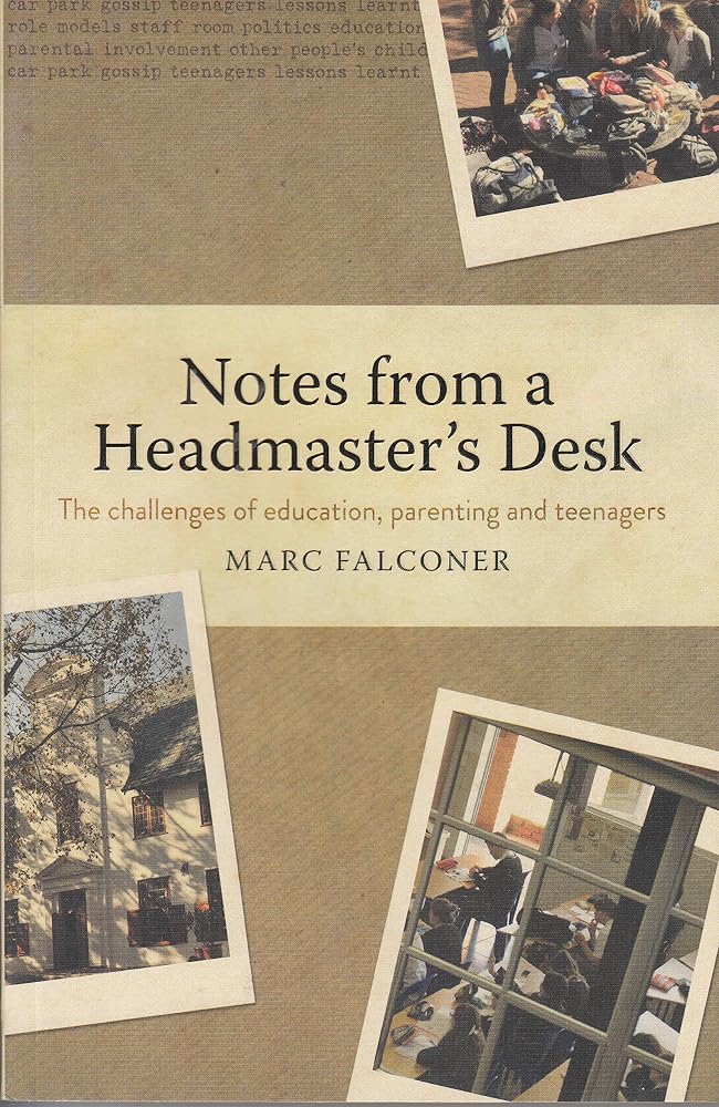 Notes from the Headmaster's Desk cover image