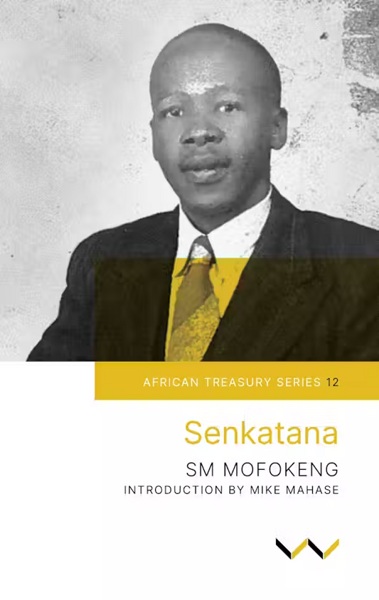 Senkatana, by S. Machabe Mofokeng