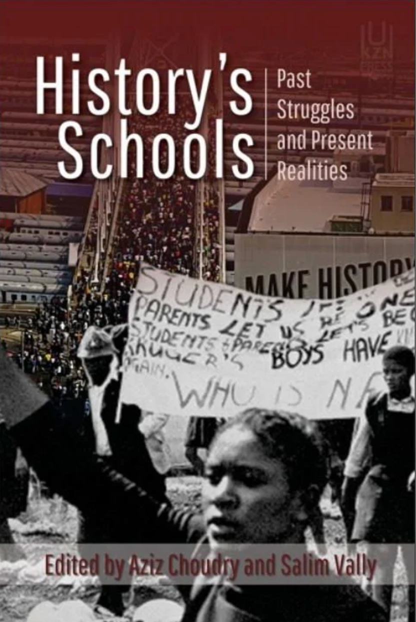 History's Schools, by Aziz Choudry and Salim Vally