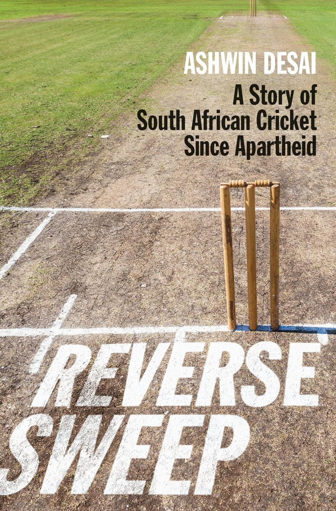 Reverse Sweep: A Story of South African Cricket since Apartheid cover image