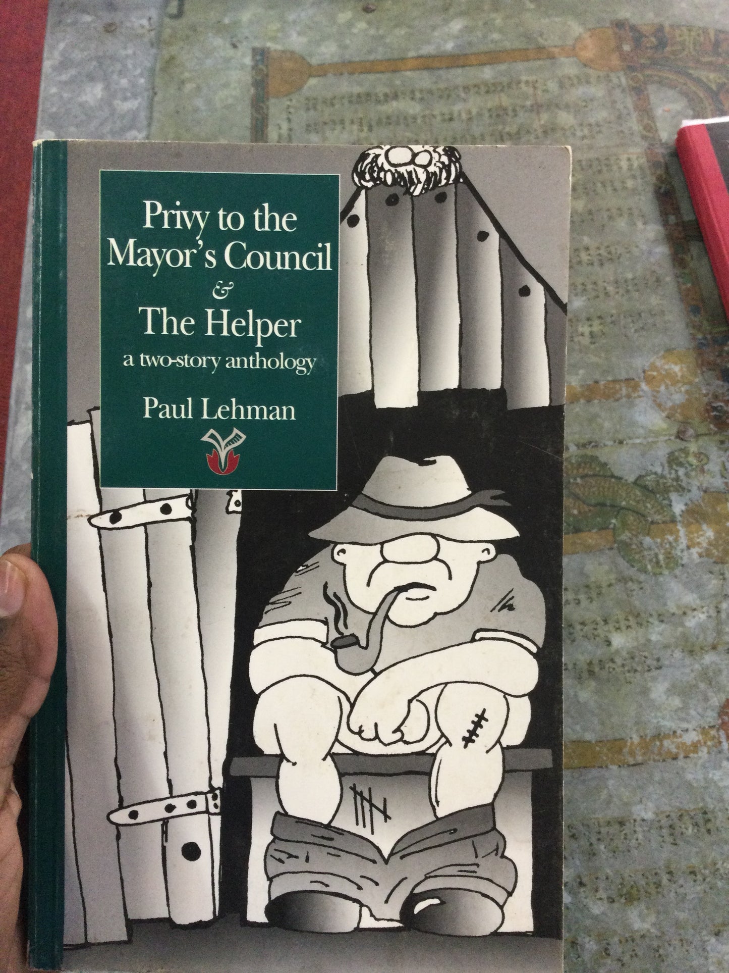 Privy to the Council & The Helper, by Paul Lehman (Used)