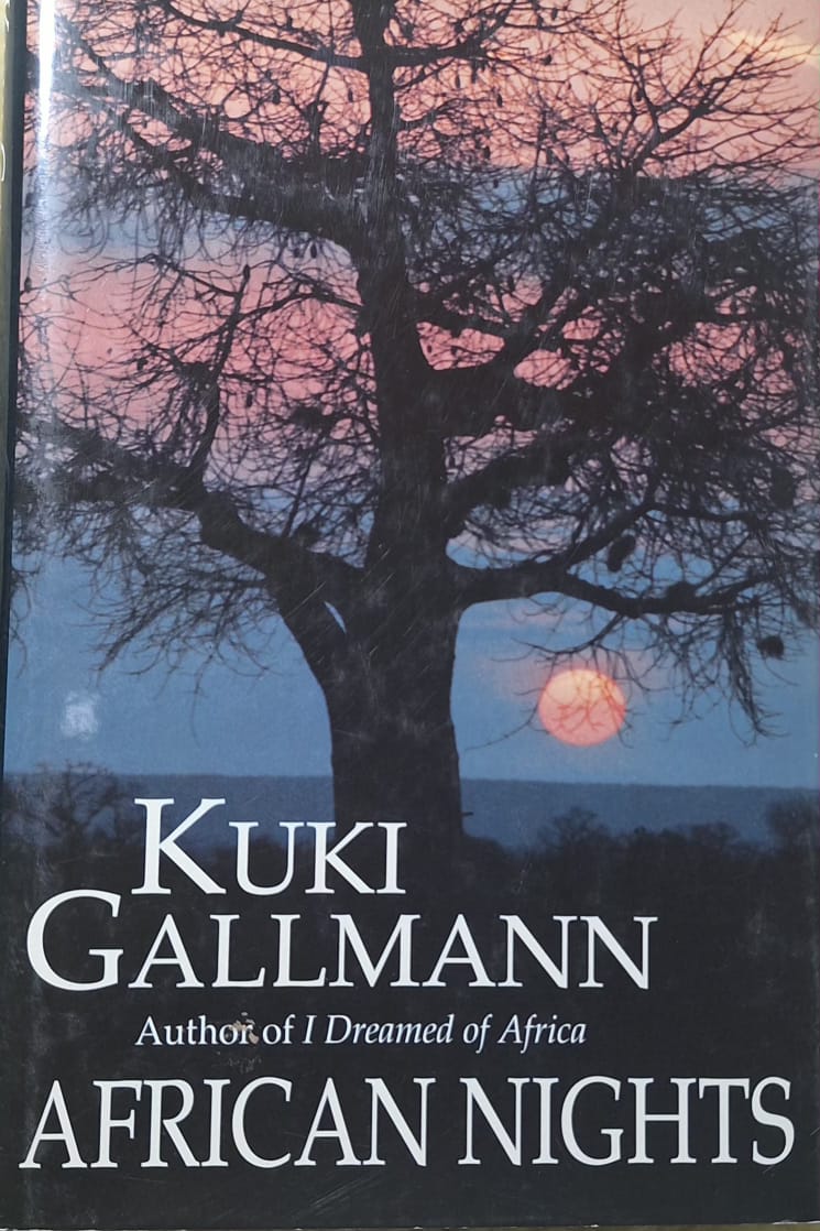 African nights, by Kuki Gallmann (Used)