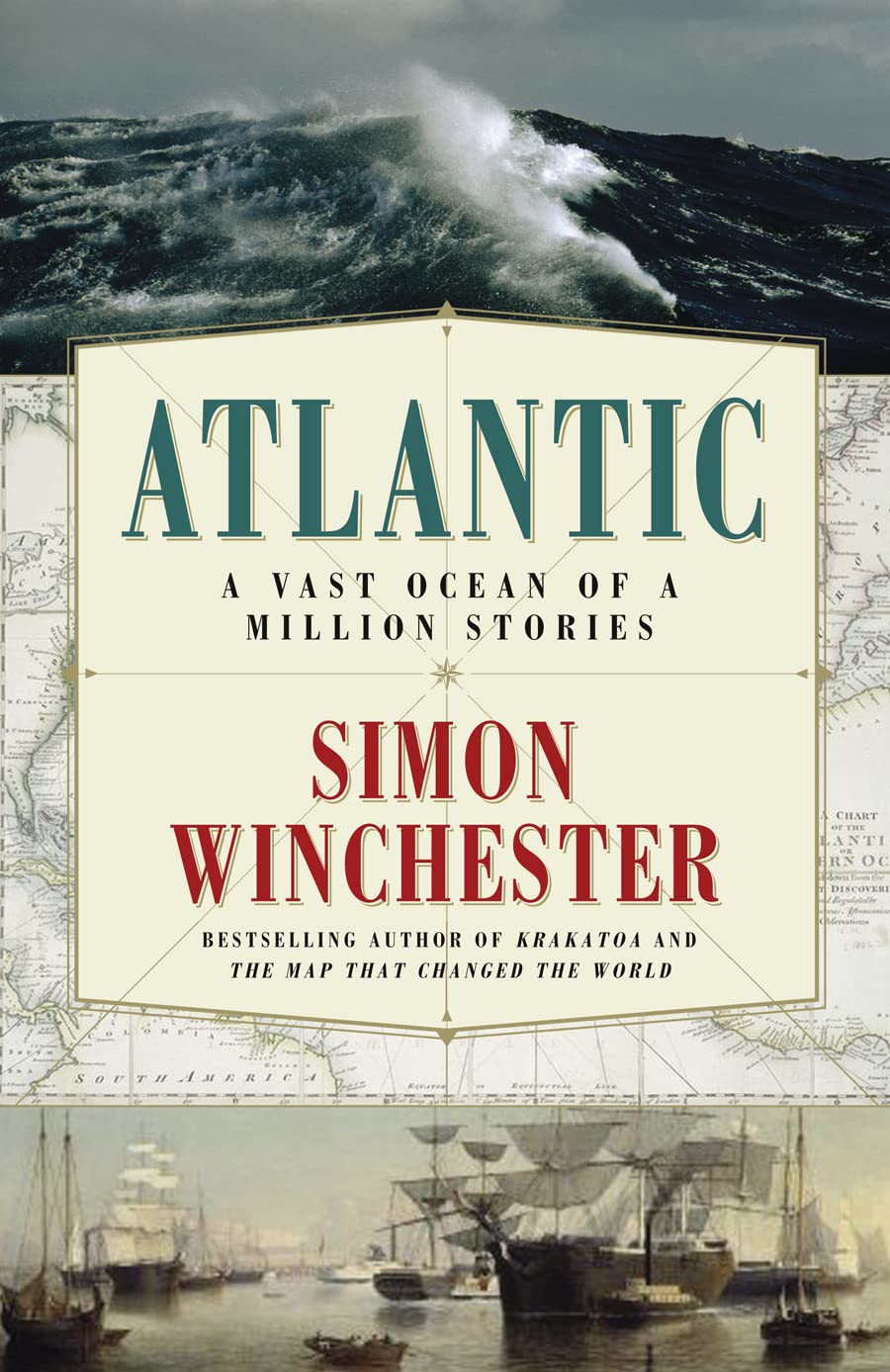 Atlantic: A vast ocean of a million stories by Simon Winchester