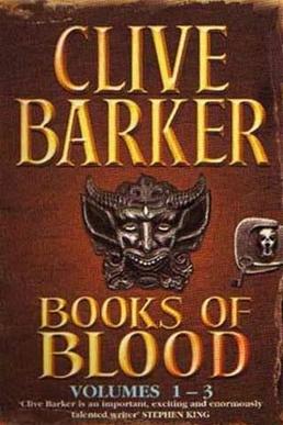 Books of Blood Vol 1-3 by Clive Barker