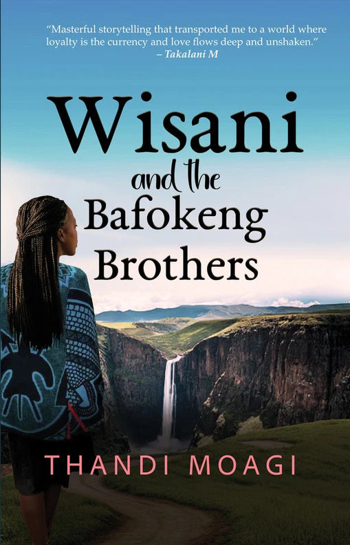 Wisani and the Bafokeng Brothers by Thandi Moagi