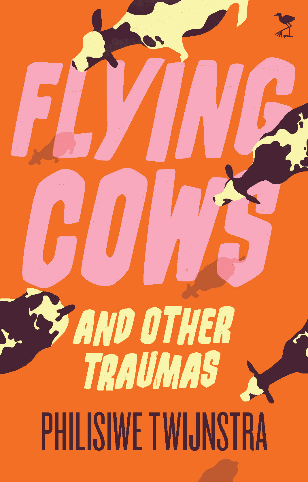 Flying Cows and Other Traumas by Philisiwe Twijnstra