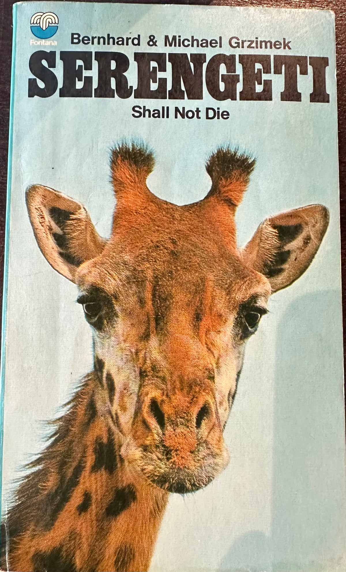 Cover of Serengeti Shall Not Die by Bernhard and Michael Grzimek, Fontana paperback, used