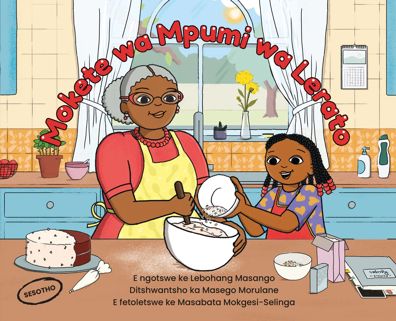 Mokete wa Mpumi wa Lerato (Sesotho), by Lebohang Masango