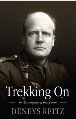 Trekking On: In the Company of Brave Men, by Deneys Reitz (used)
