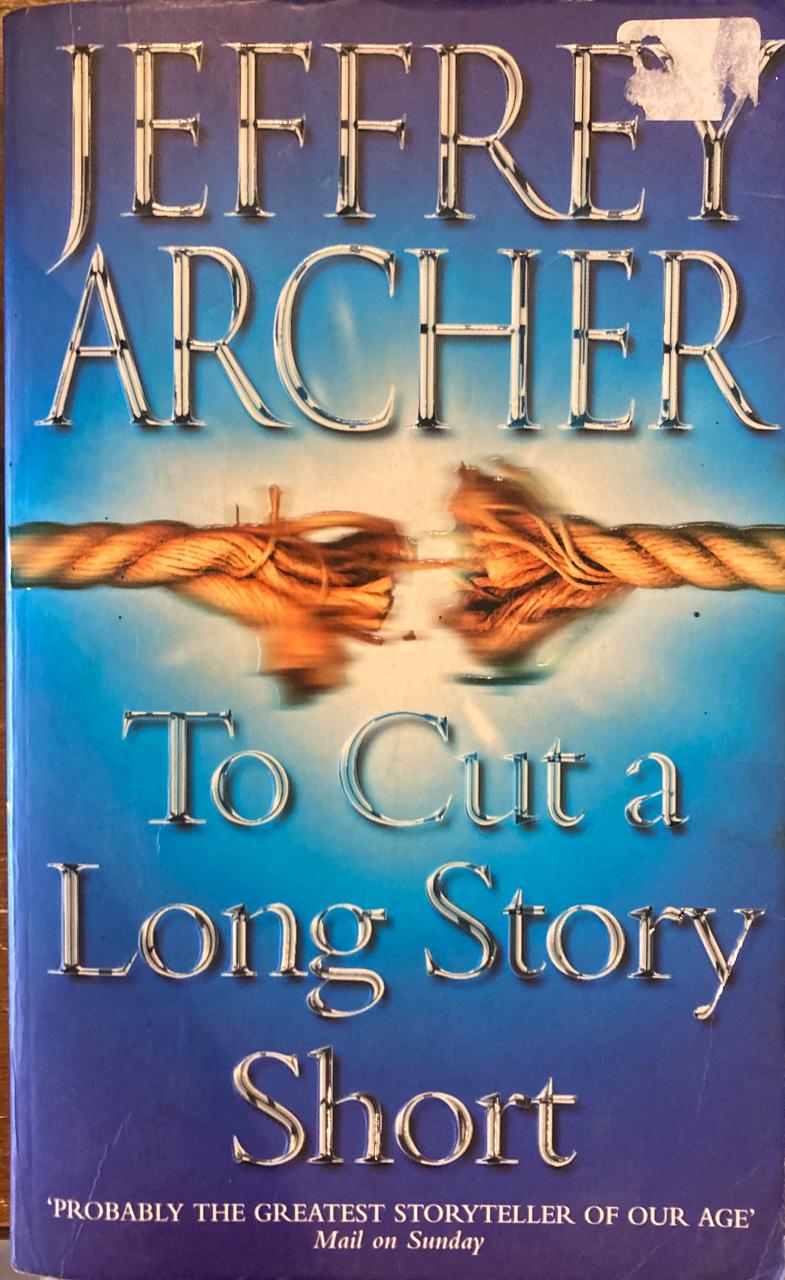 To Cut a Long Story Short by Jeffrey Archer (Used)