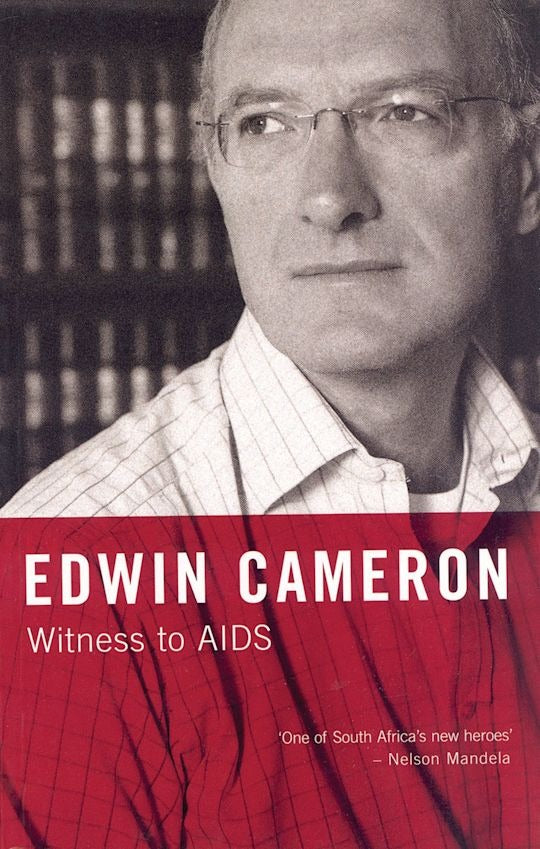 Witness to AIDS by Edwin Cameron (Used)